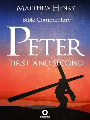 cover image of First and Second Peter--Complete Bible Commentary Verse by Verse
